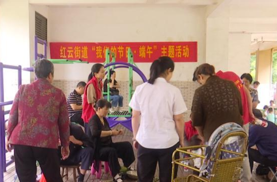 红云街道：开展“党建引领聚合力   端午粽情暖人心”主题活动